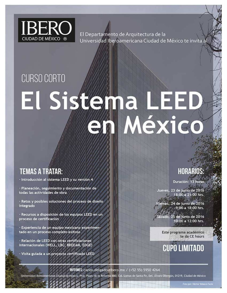 Curso Corto El Sistema LEED® en México : Fotografía © Héctor Velasco Facio