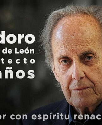 Teodoro González de León, un creador con espíritu renacentista : Fotografía © Secretaría de Cultura de México