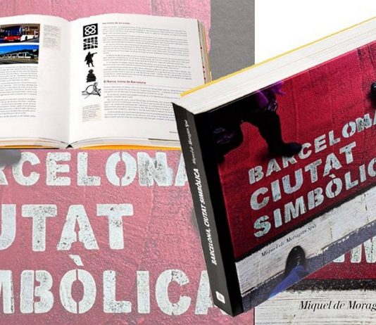 Barcelona, Ciutat Simbòlica por Miquel de Moragas Spà : Portada © Barcelona Llibres, Direcció d’Imatge i Serveis Editorials