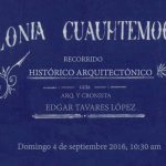 Recorrido Histórico Arquitectónico en la Colonia Cuauhtémoc : Cartel © FUNDARQMX