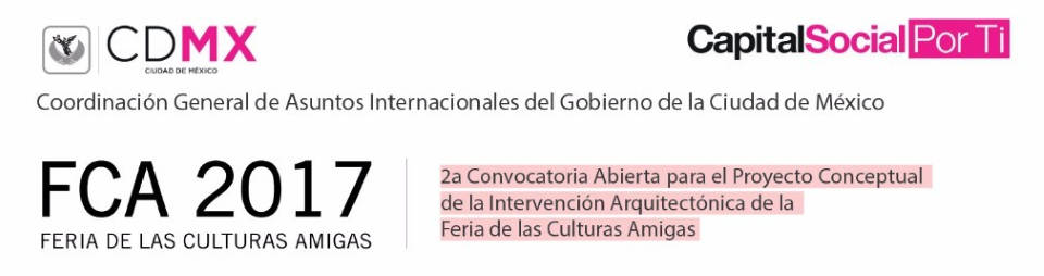 Convocatoria abierta para la Feria de las Culturas Amigas 2017 : Fotografía © Gobierno de la Ciudad de México y © LIGA