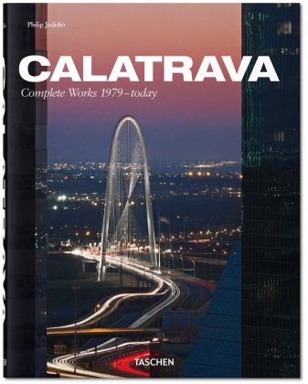 Calatrava. Updated version by Philip Jodidio - Tapa dura, 22.8 x 28.9 cm, 596 páginas : Cover © TASCHEN GmbH