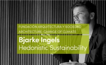 Bjarke Ingels – Hedonistic Sustainability