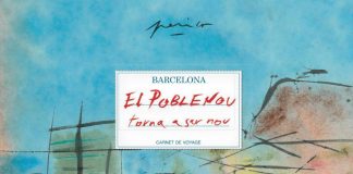 El Poblenou torna a ser nou - Carnet de Viaje por el pintor Catalán Perico Pastor : Fotografía © Ayuntamiento de Barcelona – © Barcelona Llibres