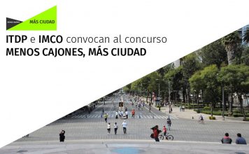 ITDP México e IMCO lanzan el concurso Menos cajones, más ciudad : Cartel © ITDP México