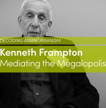 Kenneth Frampton | Meditando la Megalopólis