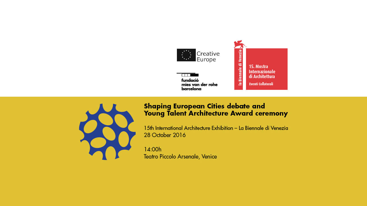 Debate Shaping European Cities II : Cartel © Fundació Mies van der Rohe
