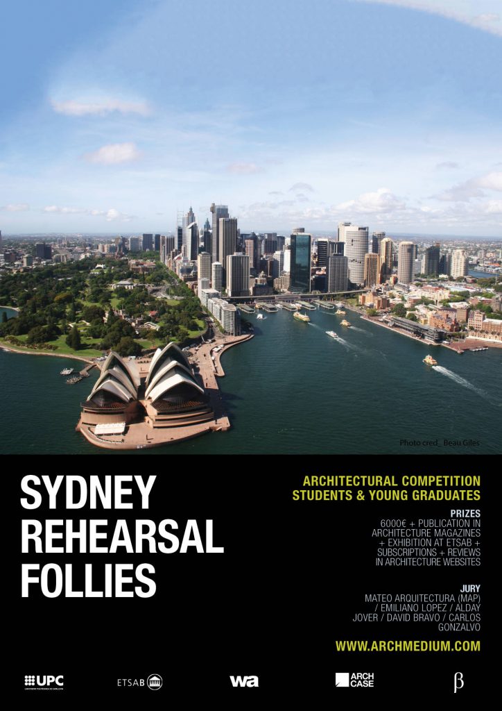 Concurso Internacional de Arquitectura Sydney Rehearsal Follies : Cartel © ARCHmedium