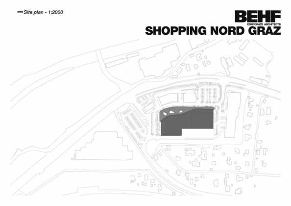 Shopping Center Nord Graz Site plan : Photo credit © BEHF Corporate Architects