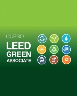 Curso LEED® Green Associate v4 – Primavera 2017 Curso LEED® Green Associate v4 – Primavera 2017 : Fotografía © ArqIBERO