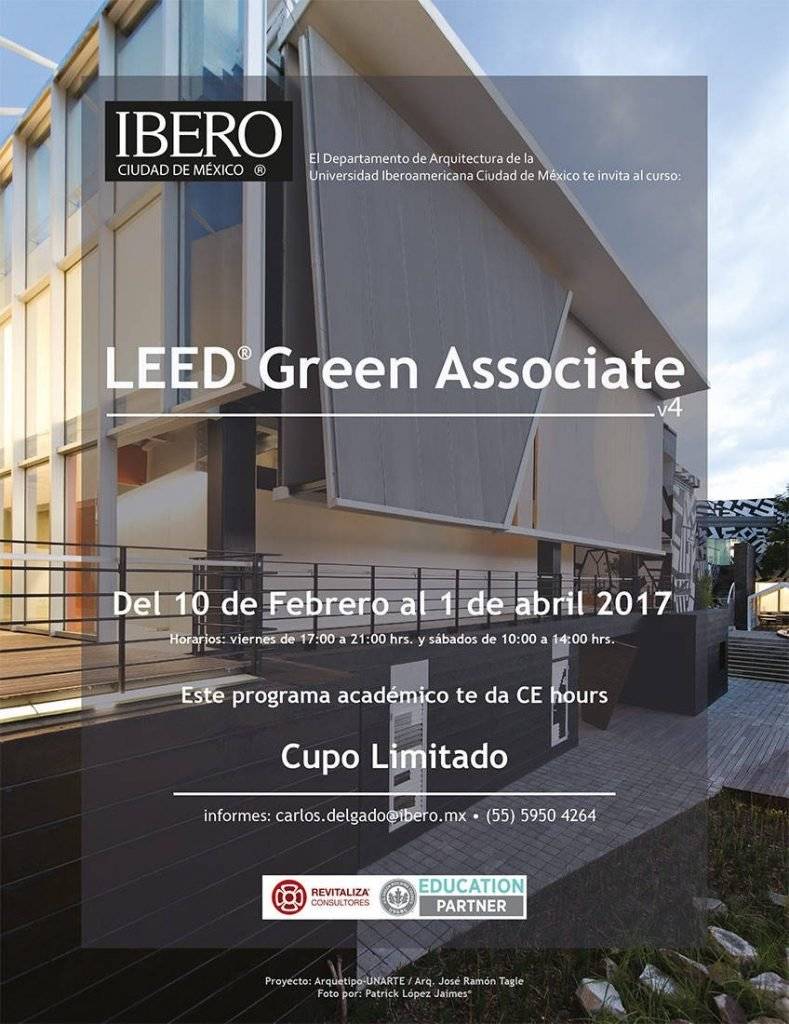 Curso LEED® Green Associate v4 – Primavera 2017 : Fotografía © Patrick López Jaimes