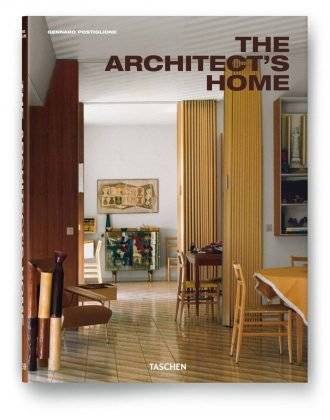 The Architect's Home por Gennaro Postiglione, Tapa dura, 20,8 x 27,4 cm, 480 páginas : Cover © TASCHEN