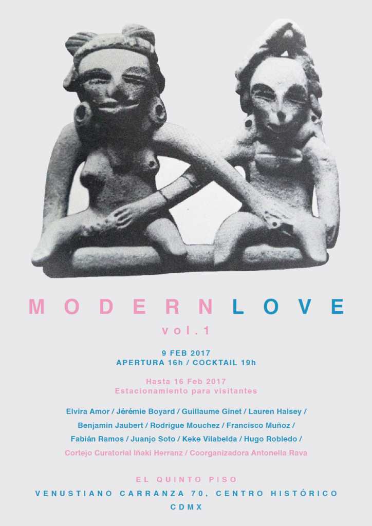 MODERN LOVE / Inauguración Zona MACO : Poster © El Quinto Piso