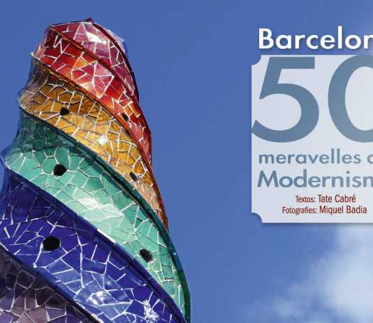 Barcelona: 50 maravillas del Modernismo : Portada © Barcelona LLibres