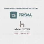 Convocatoria PRISMA - VI Premio de Interiorismo Mexicano : Fotografía © Habitat Expo