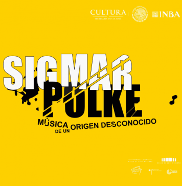 Sigmar Polke. Música de un origen desconocido : Cartel cortesía del © Museo de Arte Moderno