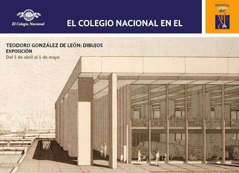 Muestra "Teodoro González de León. Dibujos en Perspectiva" en El Colegio Nacional : Cartel © El Colegio Nacional