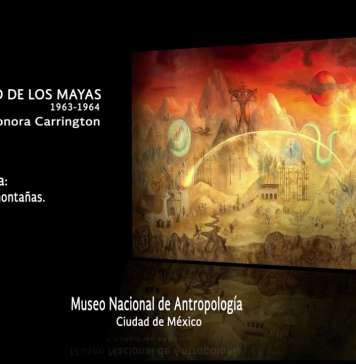 Leonora Carrington – El mundo mágico de los mayas