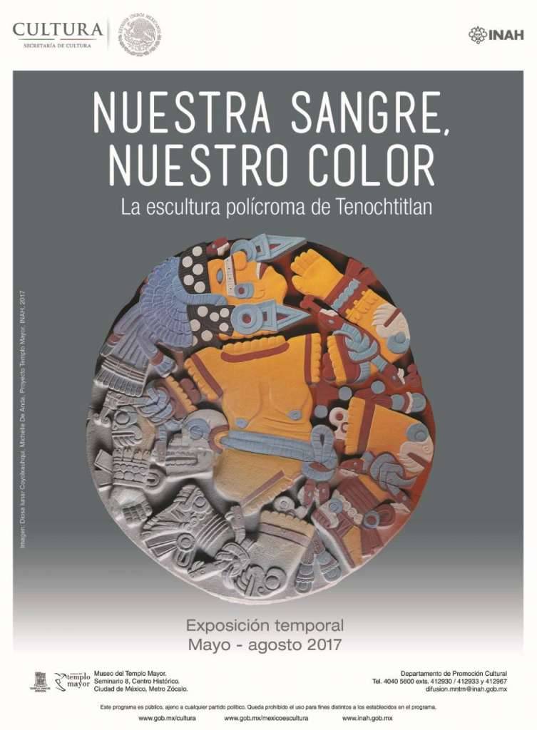 Nuestra sangre, nuestro color. La escultura polícroma de Tenochtitlan : Poster © Museo Nacional de Antropología / INAH